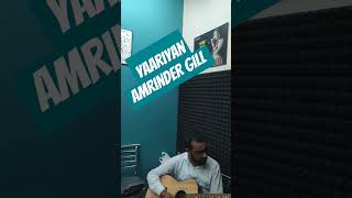 Yaariyan amrinder Gill |Guitar cover song Live #guitarmusic #music #guitartune