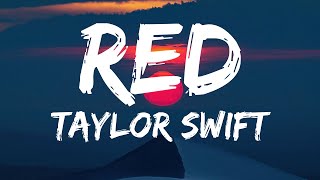 Taylor Swift - Red (Lyrics)