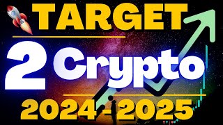 2 Cryptos Qui Atteindrons Ces Prix Incroyable 2025🤔 !!  Targets De Rêves