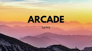 Arcade - Lyrics