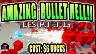 AMAZING+ CHEAP BULLET HELL: Destropolis! Nuclear Throne type (Link in description)