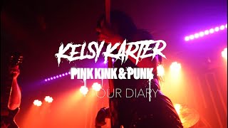 Kelsy Karter'S Pink, Kink & Punk Tour Diary - Nottingham