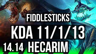 FIDDLESTICKS vs HECARIM (JGL) | 11/1/13, 68% winrate, Godlike | EUW Challenger | 14.14