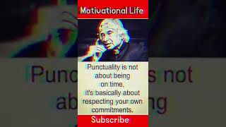 Punctuality #apjabdulkalam #apjabdulkalamquotes #commitment #motivation #successmindset #positivity