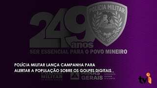 Polícia Militar lança campanha para alertar a população sobre os golpes digitais