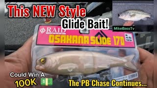 The New "OSAKANA SLIDE 170" GlideBait Might Be Responsible For My NEXT PB? & Dream Of A $100K?