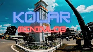 Kolar:Minivlog