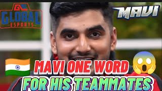 MAVI ONE WORD FOR HIS TEAMMATES | Mavi one word for his teammates | #mavi #scout #bgmi#godlike #bgms