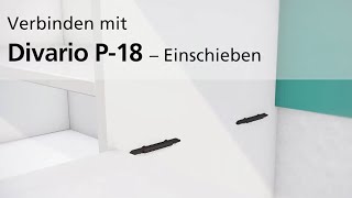 Lamello Divario P-18 - Einschieben