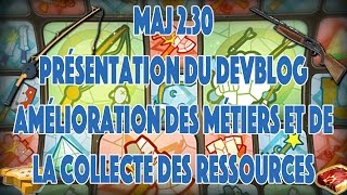 DOFUS Palladiium-Chimie # Maj 2.30 Devblog Amélioration métiers et collecte des ressources