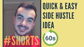 Quick and Easy Side Hustle that Everyone can do! #Shorts