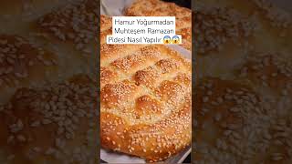 Hamur Yoğurmadan Muhteşem Ramazan Pidesi Nasıl Yapılır 😱 #shortsvideo