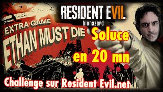 Réussir le Challenge "Ethan doit mourir en moins de 20mn". La solution dans cette vidéo.