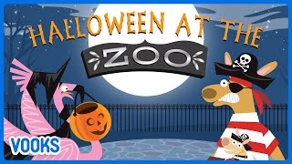 Halloween Read Aloud Kids Book: Halloween at the Zoo! | Vooks Narrated Storybooks