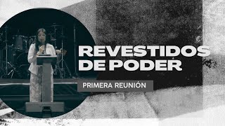 Ministerios Plenitud I Primera Reunión | Revestidos de Poder