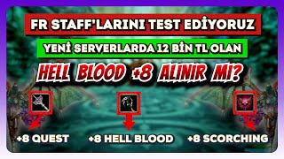 FR STAFFLARINI TEST ETTİK | HELL BOOD O PARA EDER Mİ? #knightonline #zero #wild #justthegame