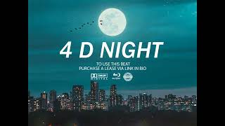 “4 D NIGHT” - Wizkid x Burna boy x Olamide | Type Beat [Afrobeat 2022]