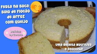 Bolo de Flocos de Arroz Com Queijo Nutritivo e Delicioso