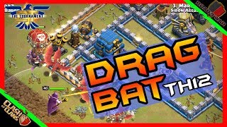 NEW META Dragons + Bats Smash | TH12 | Clash of Clans