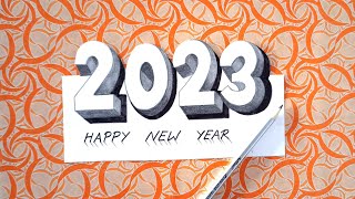 2023 3d Drawing / Happy New Year 2023 Drawing / How to Draw Number 2023 in 3D / 2023 Drawing