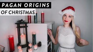 THE PAGAN ORIGINS OF CHRISTMAS || Why the 25th of December?