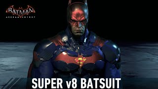 SKIN; Batman; Arkham Knight; Super v8 Batsuit