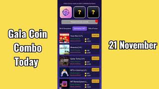 Gala Coin Combo Today 21 November | Gala Coin Daily Combo Today | $GALA Coin Card