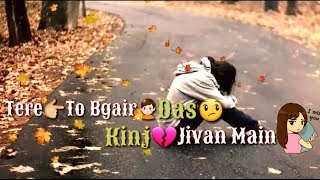 Very Sad Whatsapp Status💔💔 || New WhatsApp Status Video Punjabi ||  New Punjabi Song