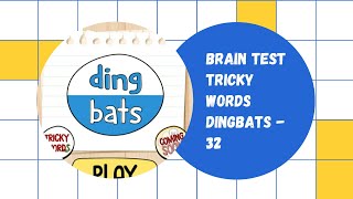 Brain Test: Tricky Word DINGBATS - 32 || Walkthrough Gameplay || #shorts