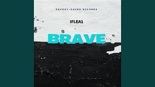 Brave (OFFICIAL AUDIO)