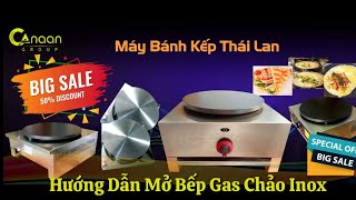 Hướng Dẫn Sử Dụng Máy Bánh Kếp Inox An Toàn, Nhanh Chóng! Canaan Group! 0941414422