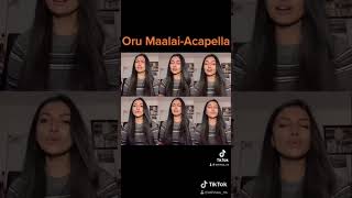 Oru maalai - Acapella