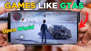 Top 5 Best Android Games like GTA 5 in 2024 | Best Open World Games 2024