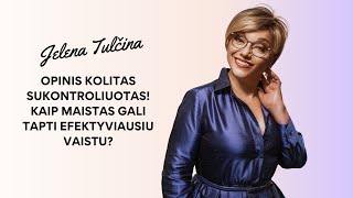 Opinis kolitas - sukontroliuotas! Kaip mums pavyko tai pasiekti vien mityba?