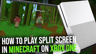 How to Play Split Screen in Minecraft on Xbox ONE - Minecraft Split Screen