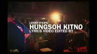 Lenny Hkips - Hungsoh Kitno