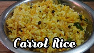 சத்தான சுவையான கேரட் சாதம் | Carrot Rice |  Lock Down Recipe