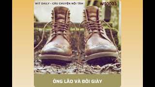 Câu chuyện Ông Lão và Đôi Giày || Nix ■Câu chuyện hay ý nghĩa