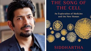 The Song of the Cell By Siddhartha Mukherjee