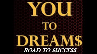 YOU TO DREAMS ROAD TO SUCCESS | IAM Worldwide 3