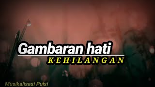 GAMBARAN HATI _ Musikalisasi Puisi @KATAPUISIchannelOfficial