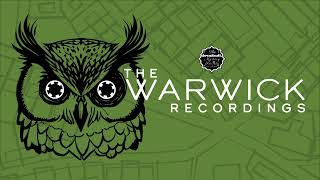 THE WARWICK RECORDINGS Episode 6: The Owl King