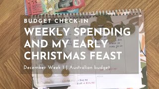 December Week 1 check-in | Australian budget | Early Christmas Feast