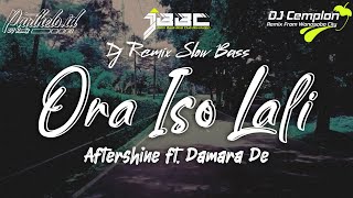 🔊🔊DJ Ora Iso Lali - Aftershine ft. Damara De || Gusti Kulo Nyuwon Paringono Ati Jembar | Panthelo Id