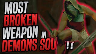 Demon's Souls Invasions With The Most op Weapon In The Game?!? ( Super Overpowered PVP build )