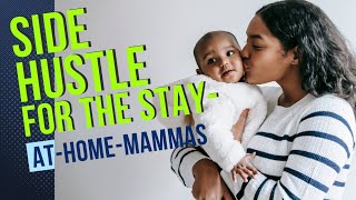 How Stay-at-Home Moms Can Earn $2000/Month