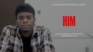 HIM (A short film)