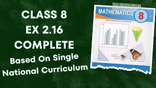 Class 8 Ex 2.16 Complete | Based On Single National curriculum