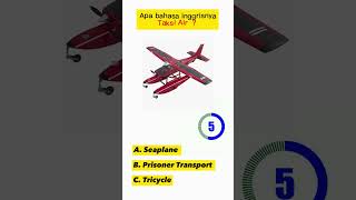 Tebak Bahasa Inggris Alat Transportasi #shorts