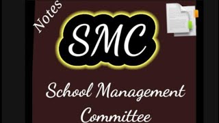 6th sem # C-14#U-2Note✍️SMC#Meaning# Constitution#Objectives#Role#Function#Activities of SMC member.